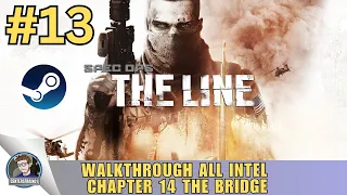 Spec Ops The Line | Walkthrough [All Intel] HARD | Chapter 14 The Bridge