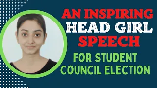 Head Girl Speech | Best Speech for School Elections | Class Representative Speech | Public Speaking