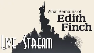 Let's Blindly Stream What Remains of Edith Finch!