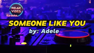 Someone Like You - Adele (Karaoke) 🎤