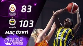 Maç Özeti | Galatasaray Çağdaş Faktoring 83 - Fenerbahçe Alagöz Holding | ING KBSL 17. Hafta