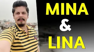 Mina & Lina के दिन आ रहे हैं