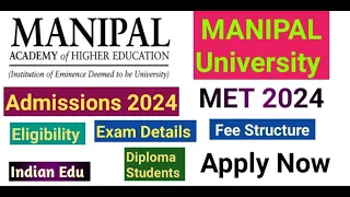 Manipal University (MAHE) Admissions 2024 Open || Apply MET 2024 || #jeemains2024 #bitsat2024