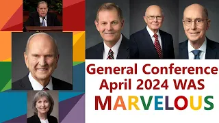 General Conference April 2024 WAS Marvelous! ANOTHER Bridge Incident, Elder Holland's NDE, Miracles