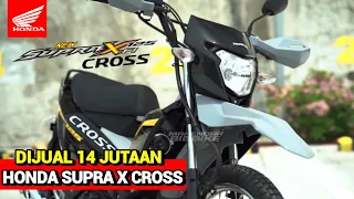 HARGA 14 JUTA❗NEW HONDA SUPRA X CROSS RESMI MENGASPAL DI INDONESIA!? NMAX | AEROX | VARIO | BEAT