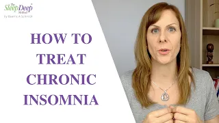 How to treat chronic insomnia naturally without medication