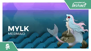 MYLK - Mermaid [Monstercat Release]