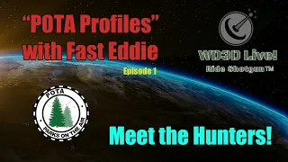 WD3D POTA Hunter Profiles with Drone - Episode 1