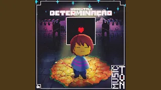 Determinação (Undertale Pacifista)