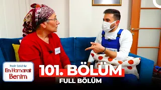 En Hamarat Benim 101. Bölüm