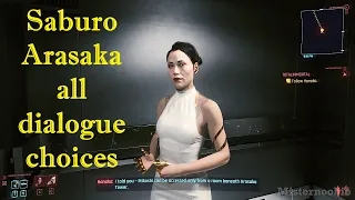 All choices when talking to Saburo Arasaka - Cyberpunk 2077