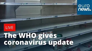 #CORONAVIRUS: WHO gives an update on coronavirus outbreak | LIVE