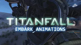 W: Embarking animations in Titanfall, and why they matter