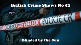 British Crime Shows No 52