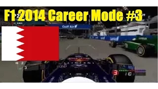 F1 2014 Career Mode Part 3: Bahrain GP