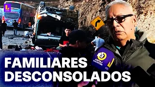 Accidente de bus en Ayacucho: Familiares de las víctimas llegan para recoger sus cuerpos