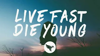 Yøuth - Live Fast, Die Young (Lyrics)