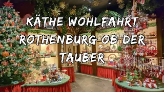 Exploring Kathe Wohlfahrt Christmas Village in Rothenburg Germany | A Magical Christmas Destination