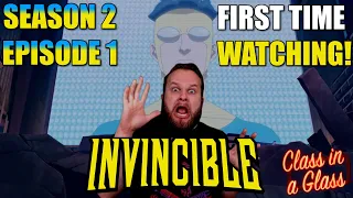 REACTING to Invincible SEASON 2 EPIOSDE 1 | INVINCIBLE 2x1 | FIRST TIME WATCHING!