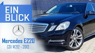 Mercedes-Benz E220 CDI W212 (2012) - Die E-Klasse mit ECKEN und KANTEN!