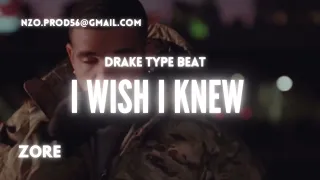 Drake Type Beat - "I wish I knew" | Instru Rap 2022