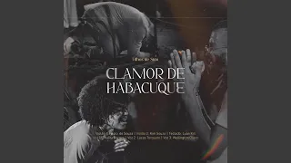 Clamor de Habacuque (Ao Vivo)