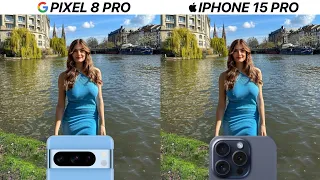 Google Pixel 8 Pro VS iPhone 15 Pro Camera Test Comparison