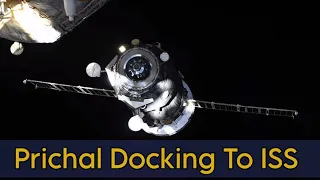 Russian New Prichal Module Docking To Space Station