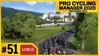 YATES ANIMA LA VUELTA | PRO CYCLING MANAGER 2020 GAMEPLAY ESPAÑOL