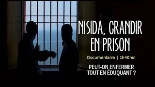 Film: NISIDA, GRANDIR EN PRISON