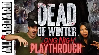 DEAD OF WINTER & THE LONG NIGHT Expansion | Board Game | 2-Player Playthrough | Clear Out The Colony