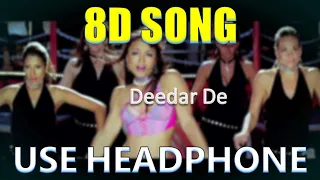 Deedar De , Hindi Film Dus, Ft Abhishek Bacchan, 8D Song 🎧 - HIGH QUALITY , 8D Gaane Bollywood