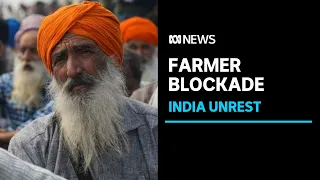 Thousands of Indian farmers blockade Delhi highways in protest | ABC News