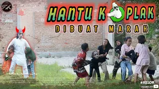 HANTU KOPLAK DIBUAT MARAH ❗❗ - Film Pendek Horor Komedi | KELOR | SISI KELABU