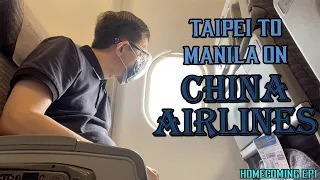 China Airlines Flight TAIPEI to MANILA [Homecoming Ep. 1]