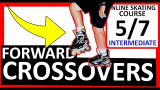 HOW TO DO CROSSOVERS ON ROLLERBLADES (#5/7 COURSE) INLINE SKATING forward crossovers  ROLLER SKATES