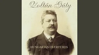 Zoltán Gáty: II. Hungarian Overture