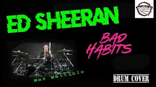 Ed Sheeran - Bad Habits (DRUM COVER #Quicklycovered) by MaxMatt