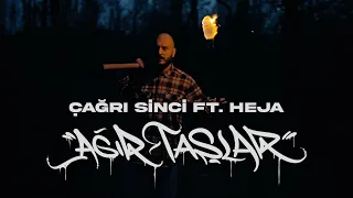 ÇAĞRI SİNCİ feat. HEJA - AĞIR TAŞLAR (PROD. BURAK GASSANOV)