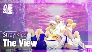 [쇼챔직캠 4K] 스트레이 키즈 - 더 뷰 (Stray Kids - The View) l EP.407