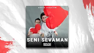 Benom - Seni Sevaman | Беном - Сени Севаман (AUDIO)