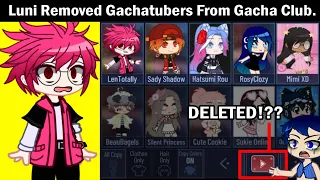 Luni Just Removed "Club Gachatuber" From Gacha Club...😐