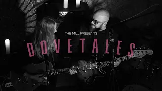 DoveTales are soon playing at The Mill in Walsden, Lancashire.