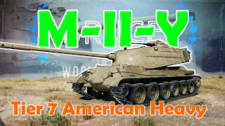 M-II-Y | Tier 7 american heavy | How to play new yoh-heavy tanks in World of Tanks | WoT with BRUCE