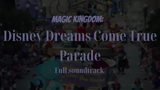 Magic Kingdom: Disney Dreams Come True Parade Soundtrack