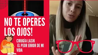 [Colombia] - Riesgos cirugía laser de ojos LASIK para “quitarte las gafas”. Dolor en los ojos.