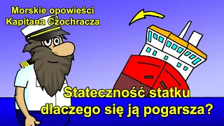 Stateczność statku i dlaczego się ja pogarsza? Roll reduction tanks - Morskie opowieści