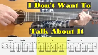 I Don't Want To Talk About It - Rod Stewart - Fingerstyle Guitar Tutorial Tab