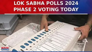 Lok Sabha Polls 2024: Phase 2 Voting Today; 88 Seats From 13 States & UT Participating | Watch Video