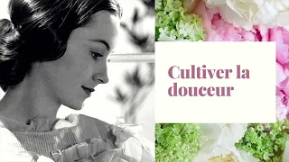 Ep.02 - Comment être plus douce ? Cultiver la douceur - PODCAST